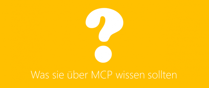 Was Sie über MCP wissen sollten Was Sie über MCP wissen sollten