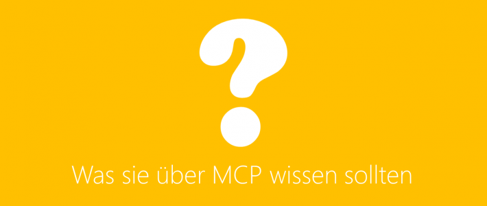 Was Sie über MCP wissen sollten